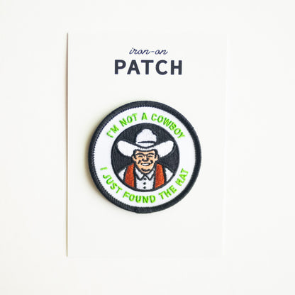 I'm Not A Cowboy - Iron On Patch